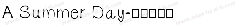 A Summer Day字体转换